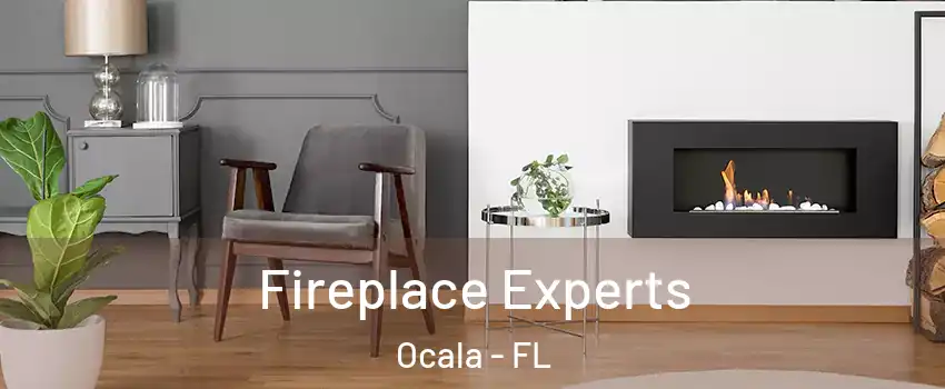  Fireplace Experts Ocala - FL