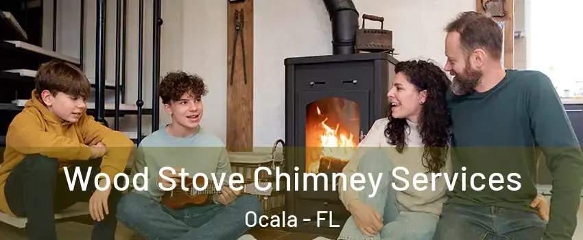  Wood Stove Chimney Services Ocala - FL